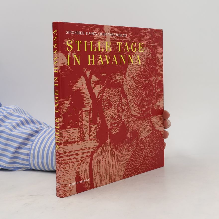 Johannes Willms Stille Tage in Havanna