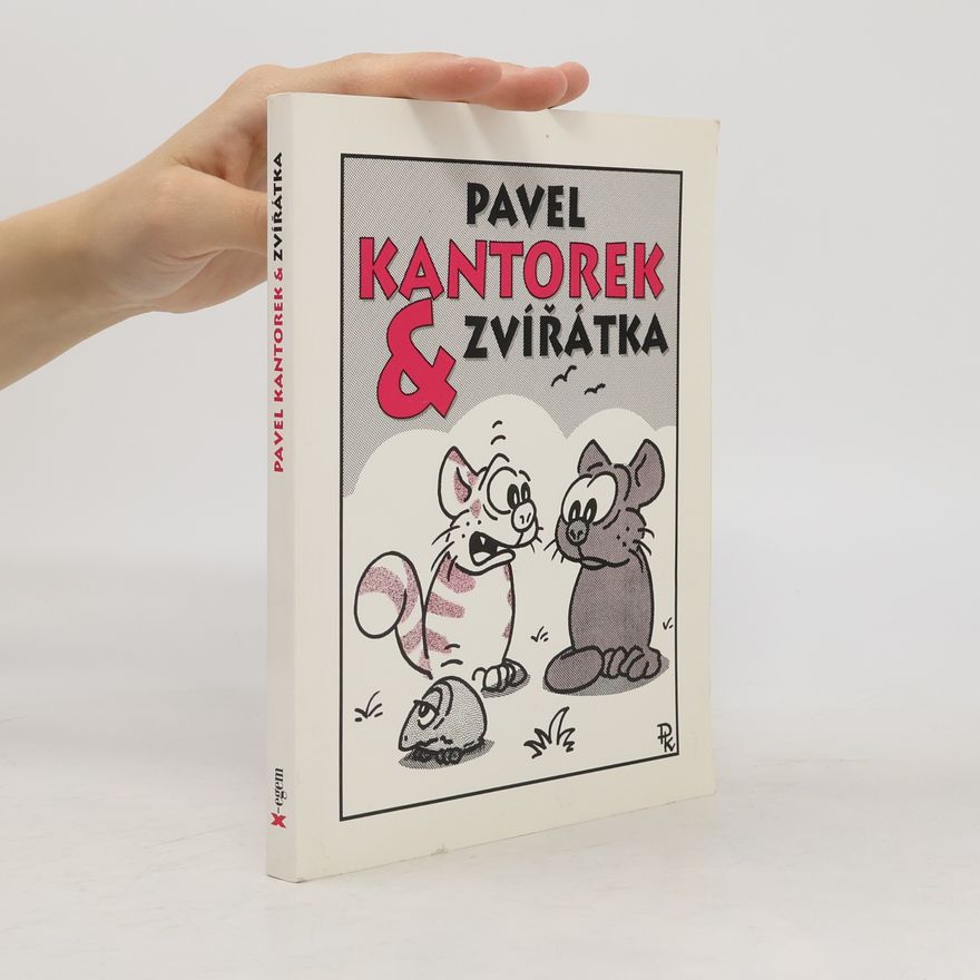 Pavel Kantorek Pavel Kantorek & zvířátka