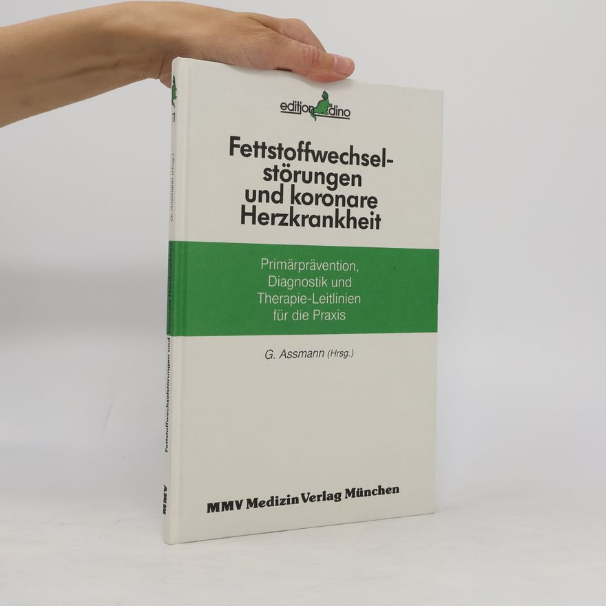Gerd Assmann Fettstoffwechselstörungen und koronare Herzkrankheit