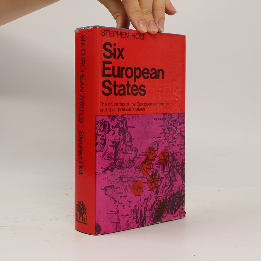 Stephen Holt Six European states