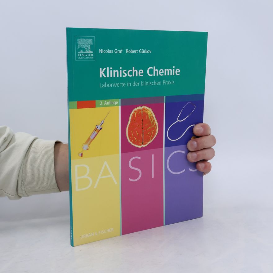Robert Gürkov Basics Klinische Chemie - 2. Auflage