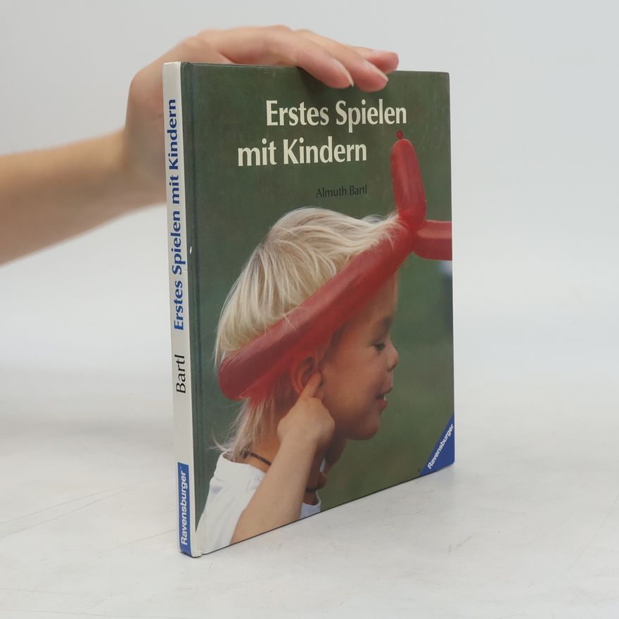 Almuth Bartl Erstes Spielen mit Kindern