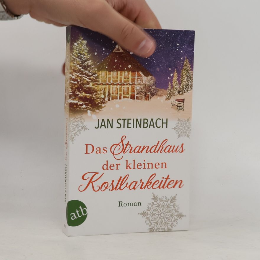 Jan Steinbach Das Strandhaus der kleinen Kostbarkeiten
