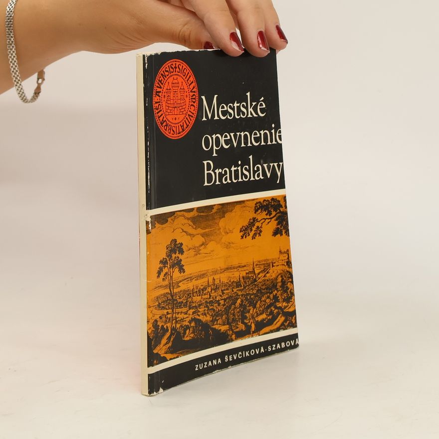 Zuzana Sevciková Mestské opevnenie Bratislavy