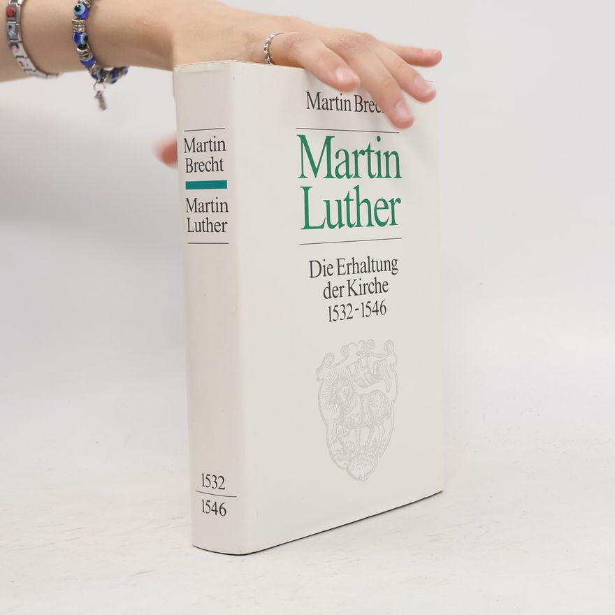 Martin Brecht Martin Luther