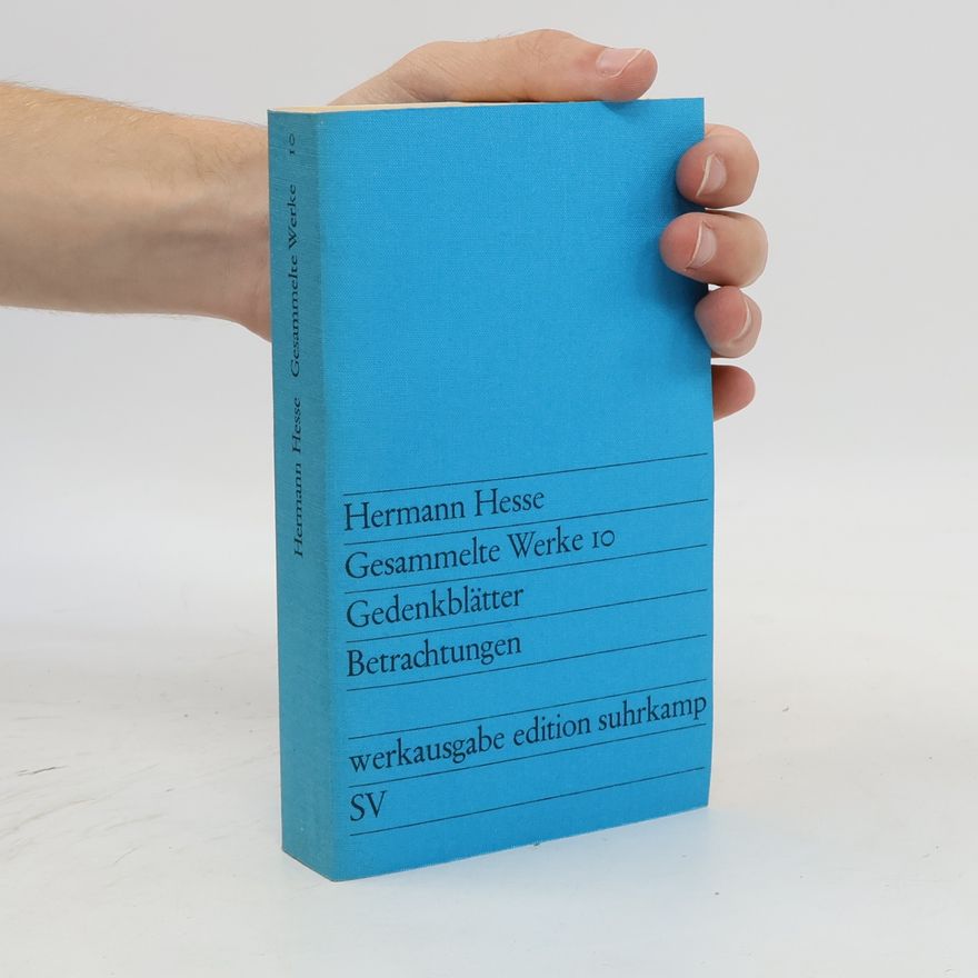 Hermann Hesse Gesammelte Werke 10.