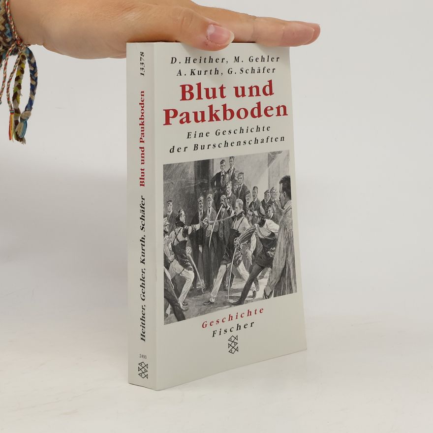 Dietrich Heither Blut und Paukboden