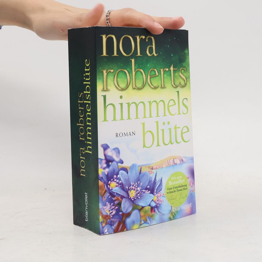 Nora Roberts Himmelsblüte