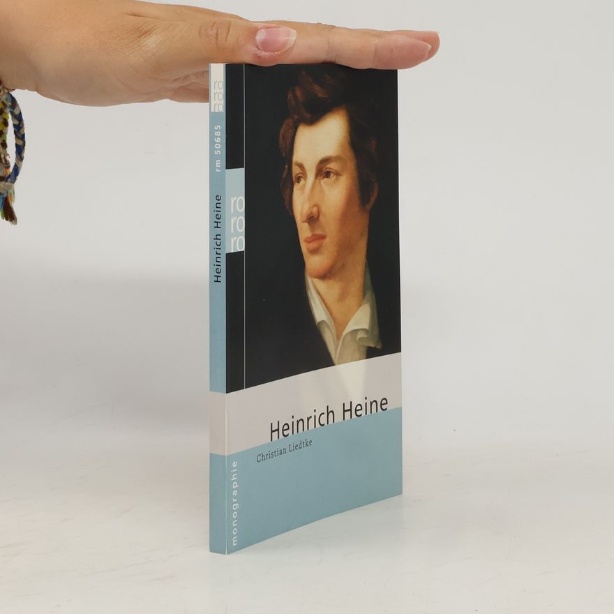 Christian Liedtke Heinrich Heine