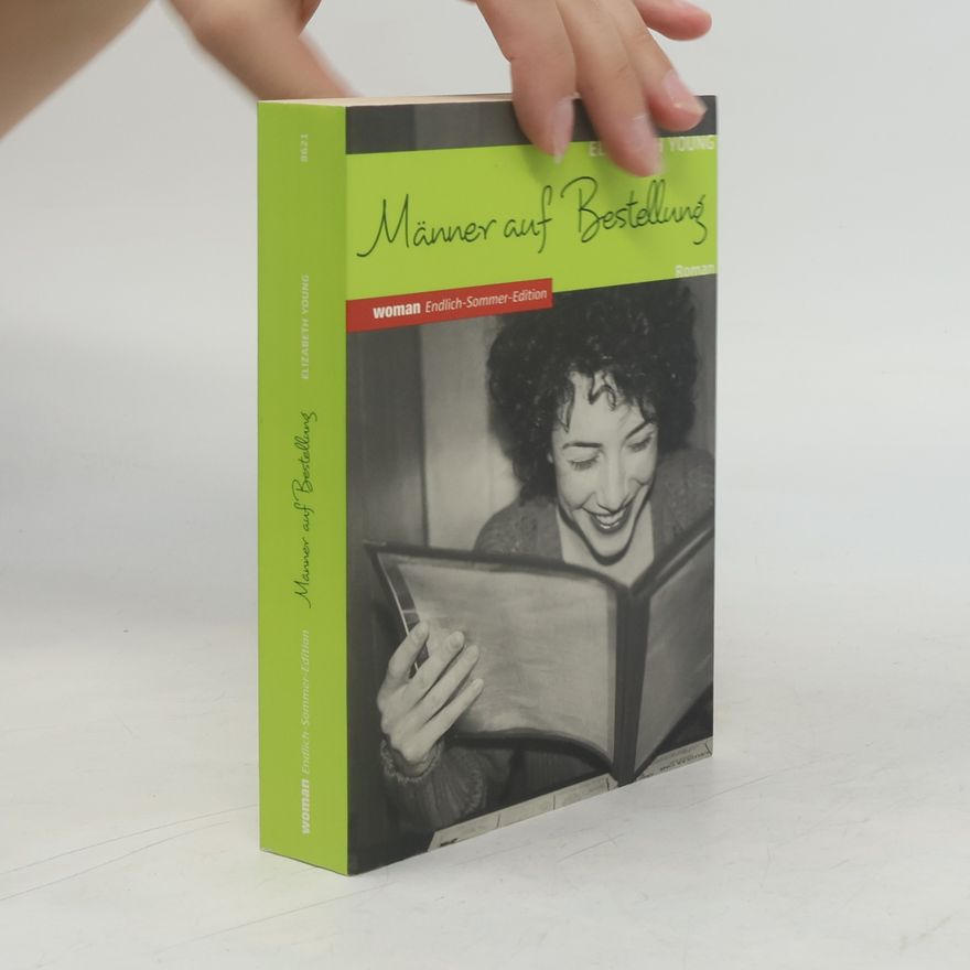 Elizabeth Young Männer auf Bestellung