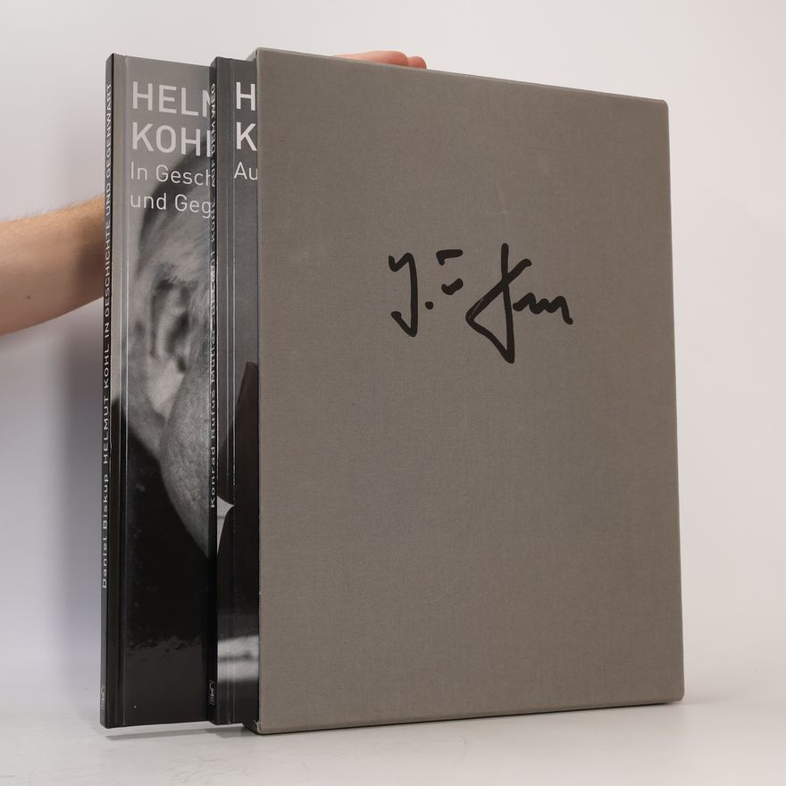 Helmut Kohl In Geschichte und Gegenwart. Auf dem Weg