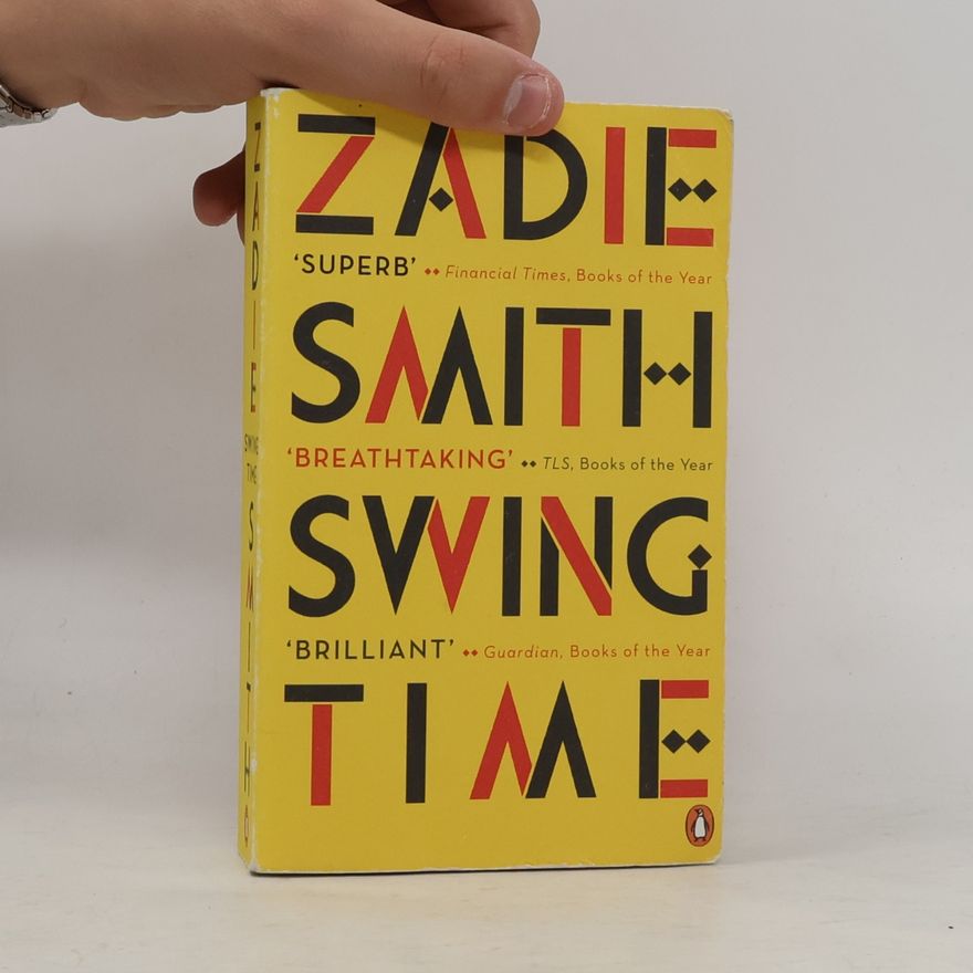 Zadie Smith Swing Time
