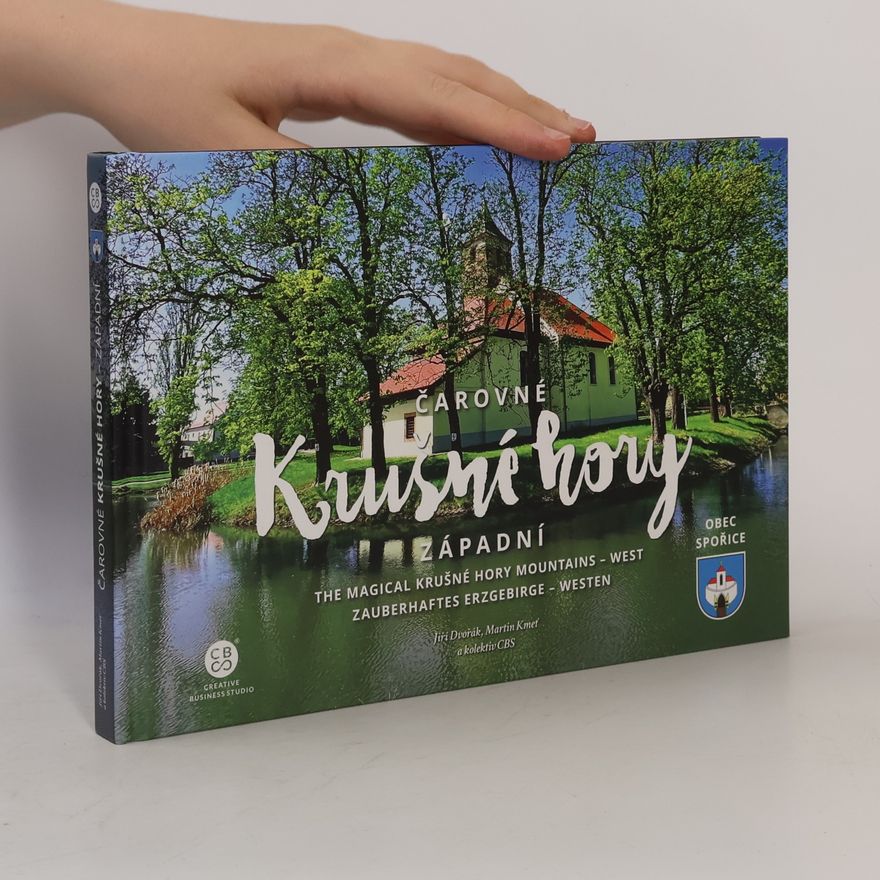 Jiří Dvořák Čarovné Krušné hory