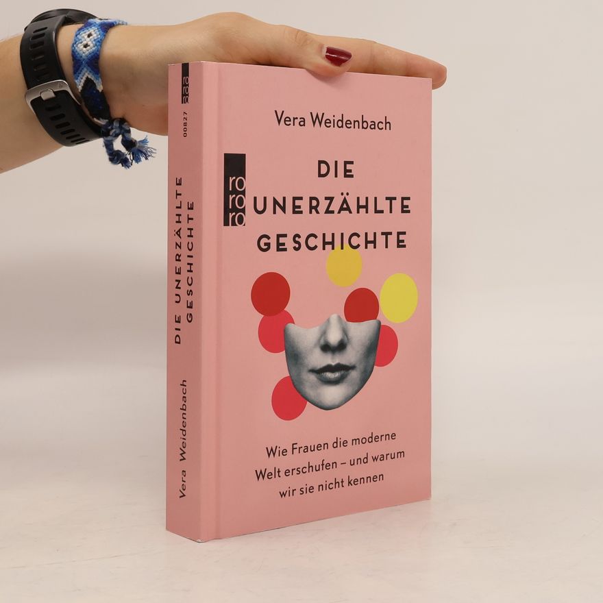 Vera Weidenbach Die unerzählte Geschichte