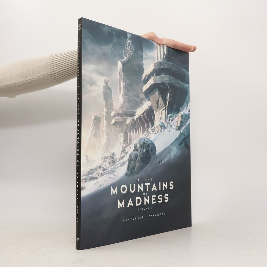 H. P. Lovecraft At the Mountains of Madness I