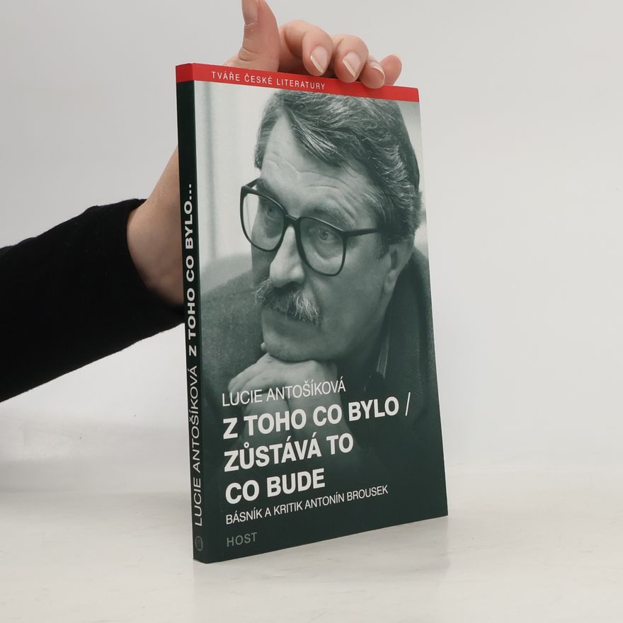 Lucie Antošíková Z toho, co bylo - zůstává to, co bude