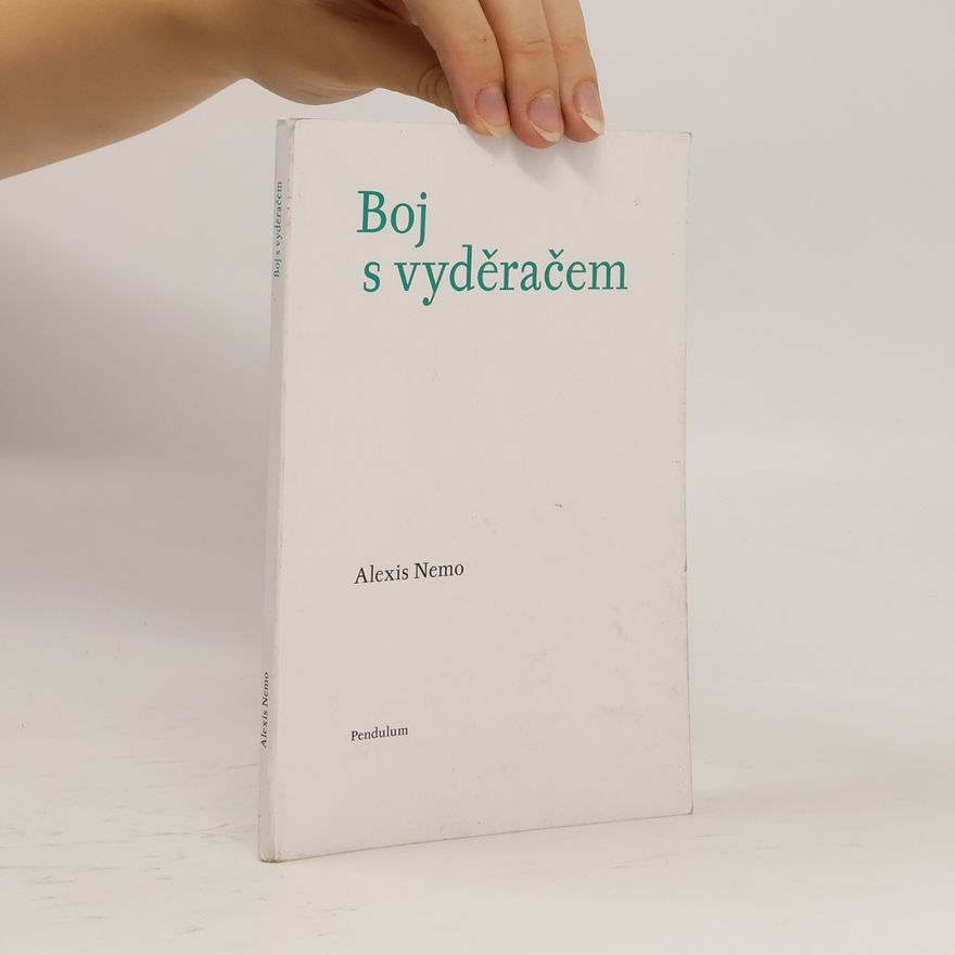 Alexis Nemo Boj s vyděračem