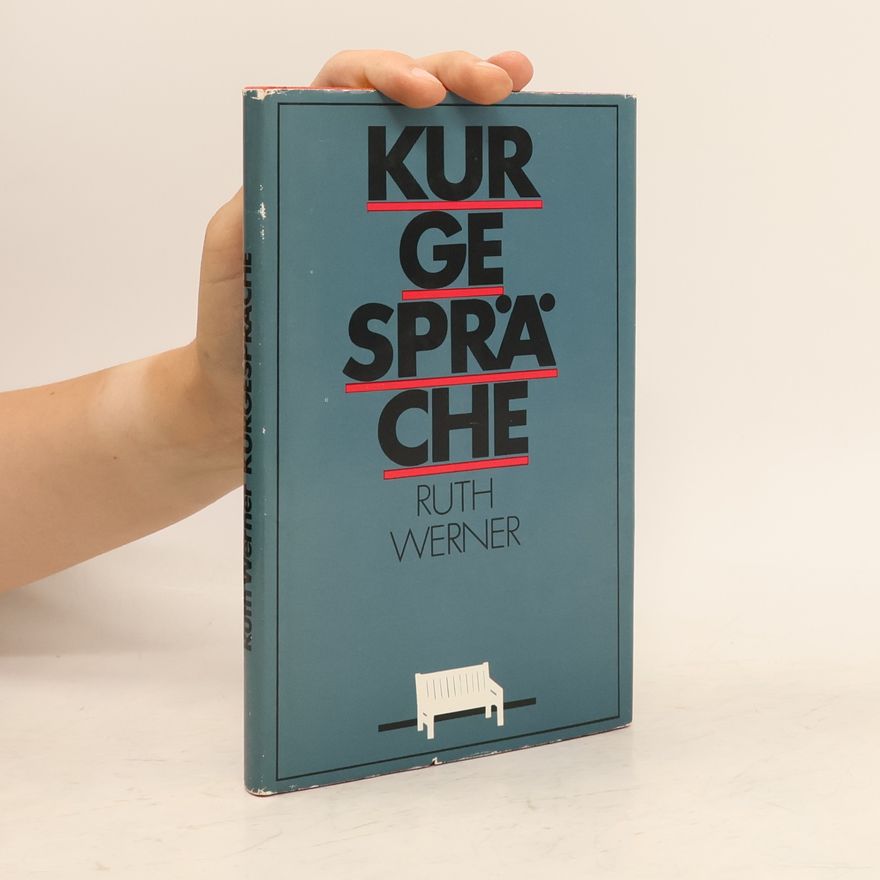 Ruth Werner Kurgespräche