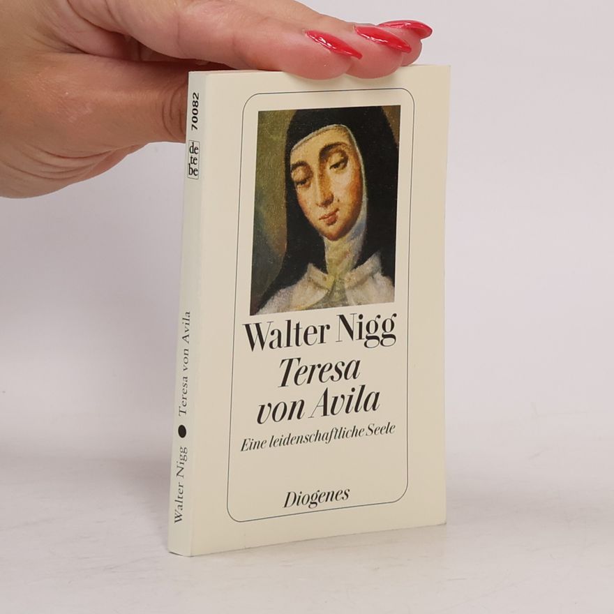 Walter Nigg Teresa von Avila