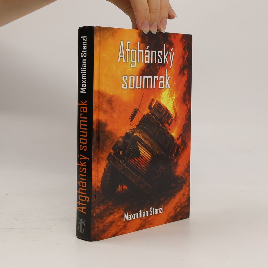 Maxmilian Stenzl Afghánský soumrak