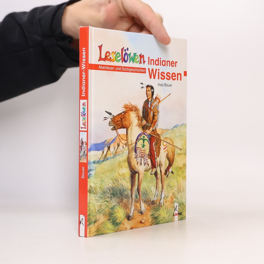 Insa Bauer Leselöwen-Indianer-Wissen