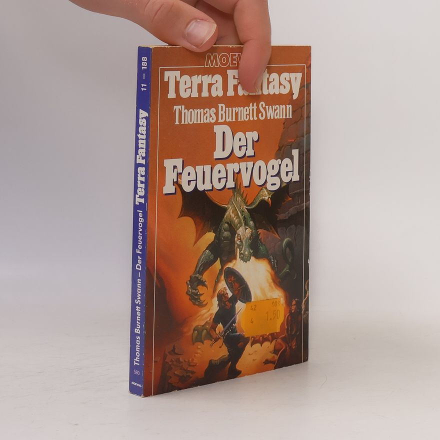 Thomas Burnett Swann Terra Fantasy. Der Feuervogel