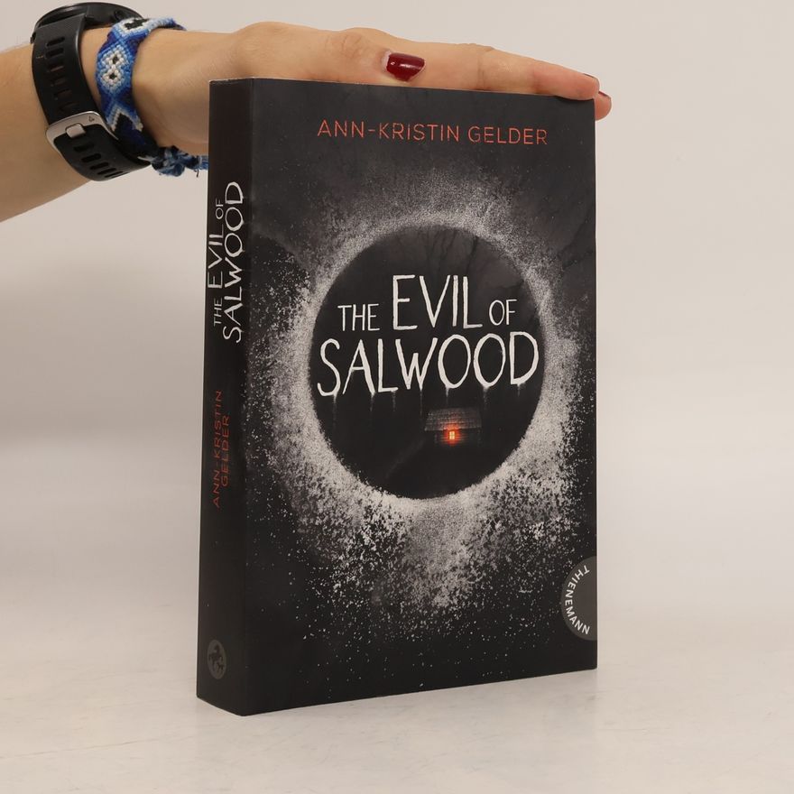 Ann-Kristin Gelder The evil of Salwood