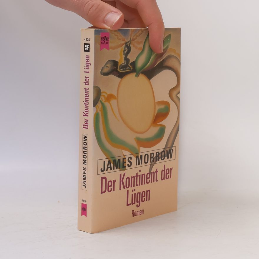 James Morrow Der Kontinent der Lügen