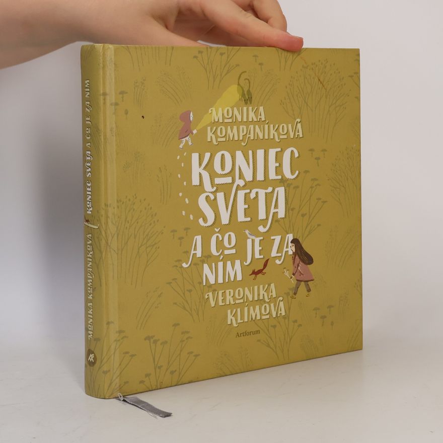 Monika Kompaníková Koniec sveta a čo je za ním