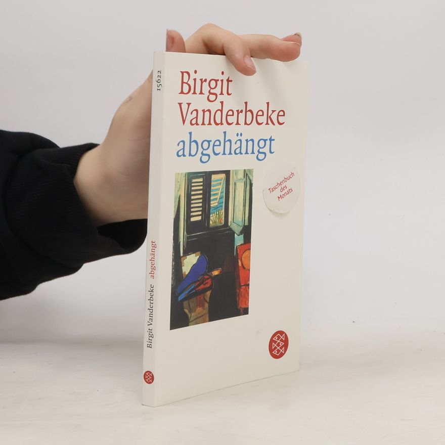 Birgit Vanderbeke Abgehängt