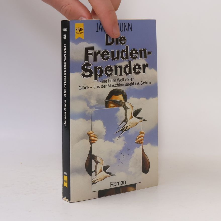 James Gunn Die Freuden-Spender