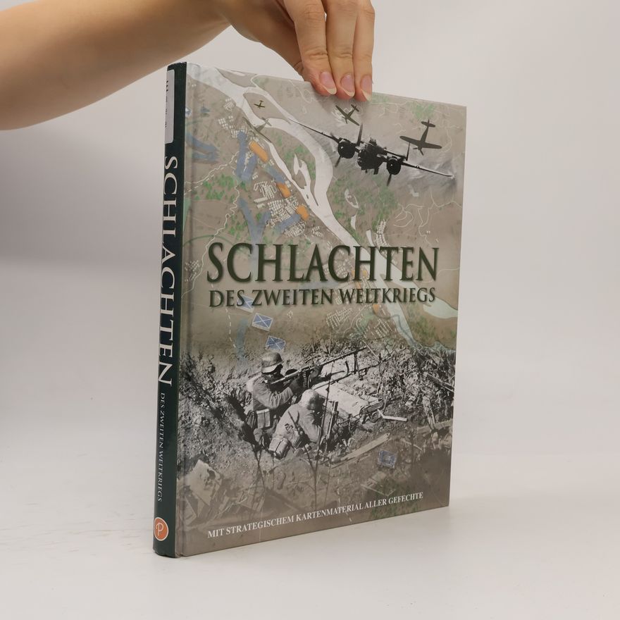 Chris Mann Schlachten des Zweiten Weltkriegs