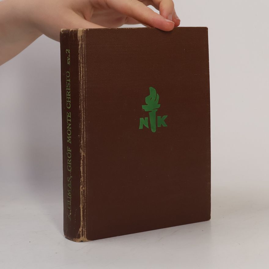 Alexandre Dumas der Ältere Gróf Monte Christo díl 1. Část II.