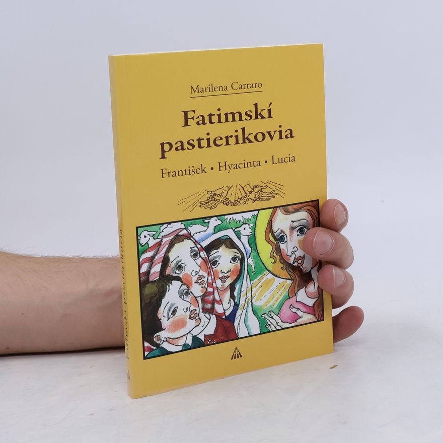 Kolektív autorov Fatimskí pastierikovia