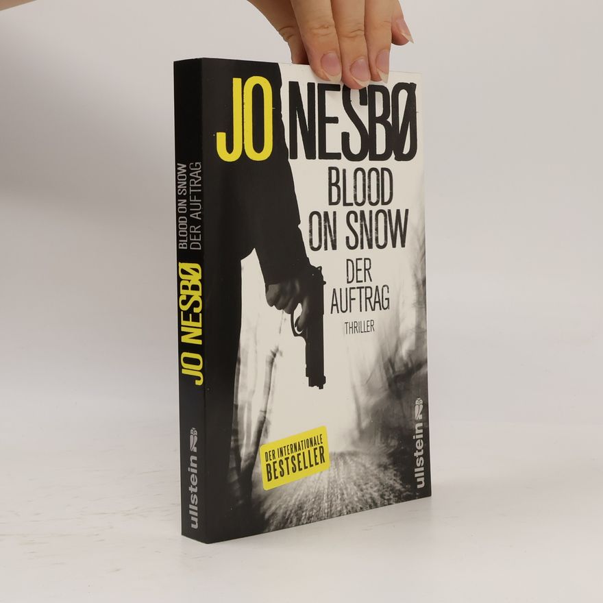 Jo Nesbø Blood on Snow. Der Auftrag