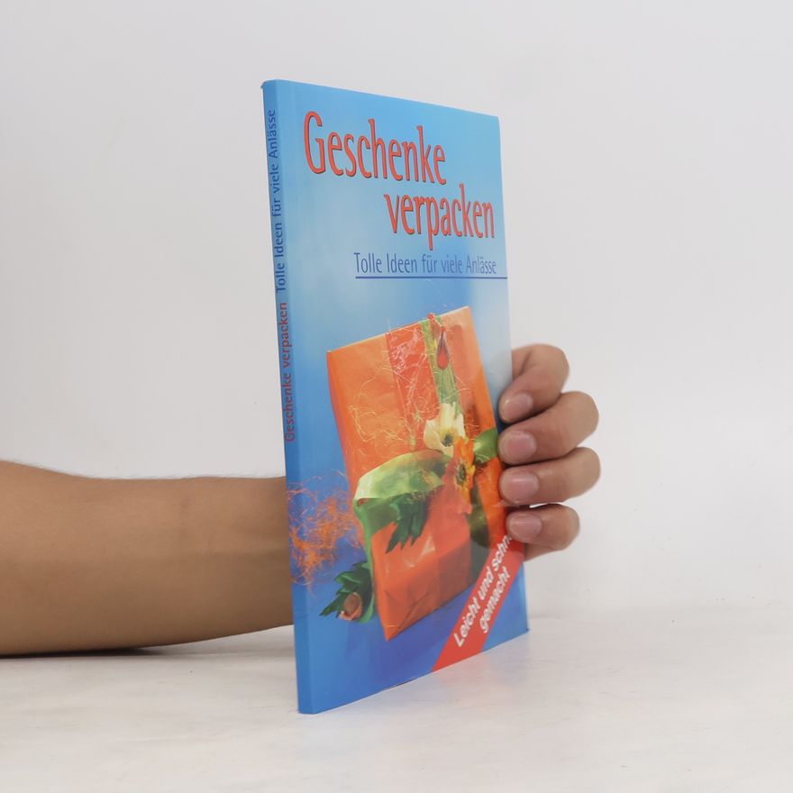Kolektiv autorů Geschenke verpacken