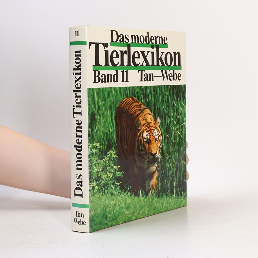 kolektiv Das moderne Tierlexikon 11. Tan-Webe