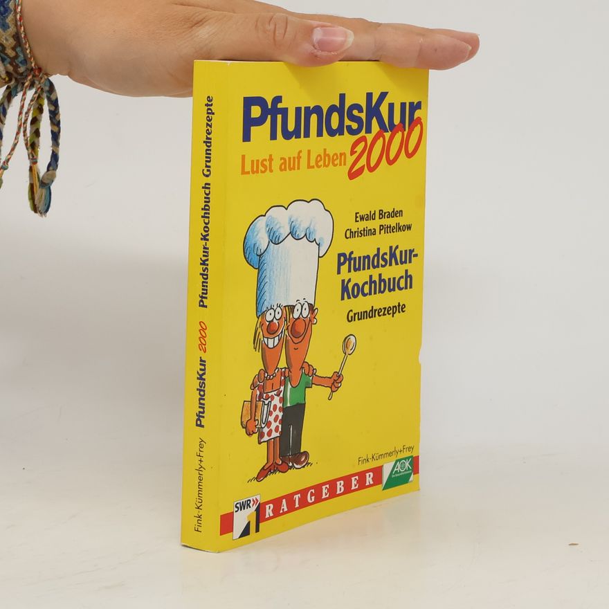 Ewald Braden PfundsKur-Kochbuch