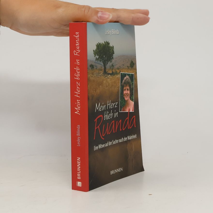Lesley Bilinda Mein Herz blieb in Ruanda
