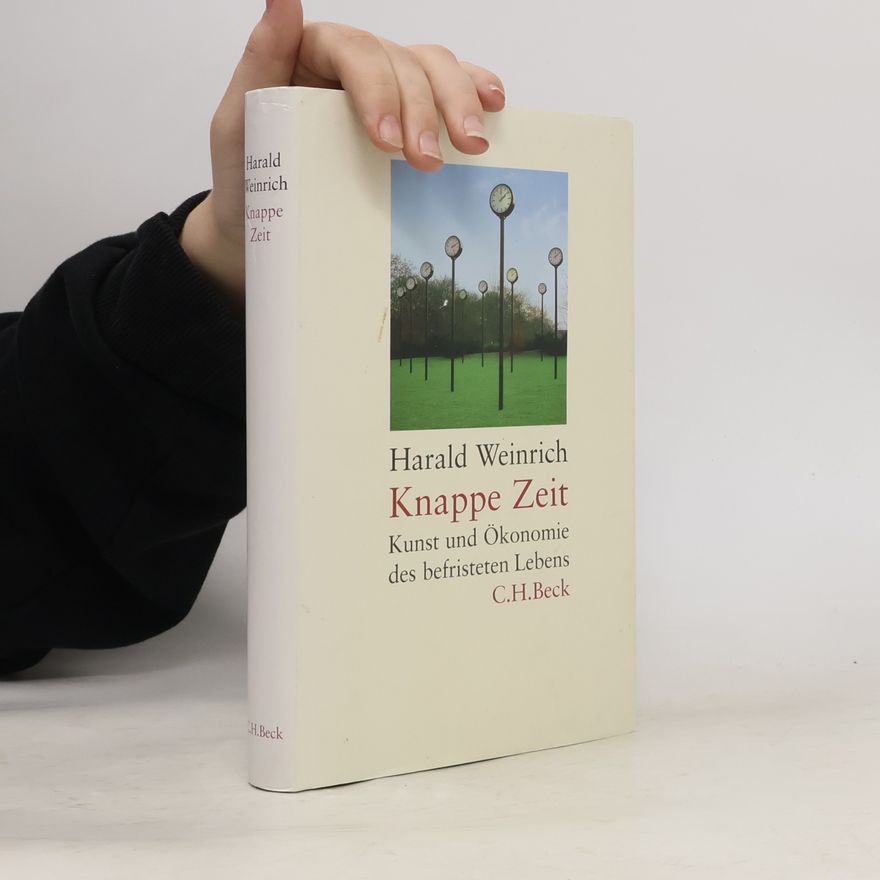 Harald Weinrich Knappe Zeit