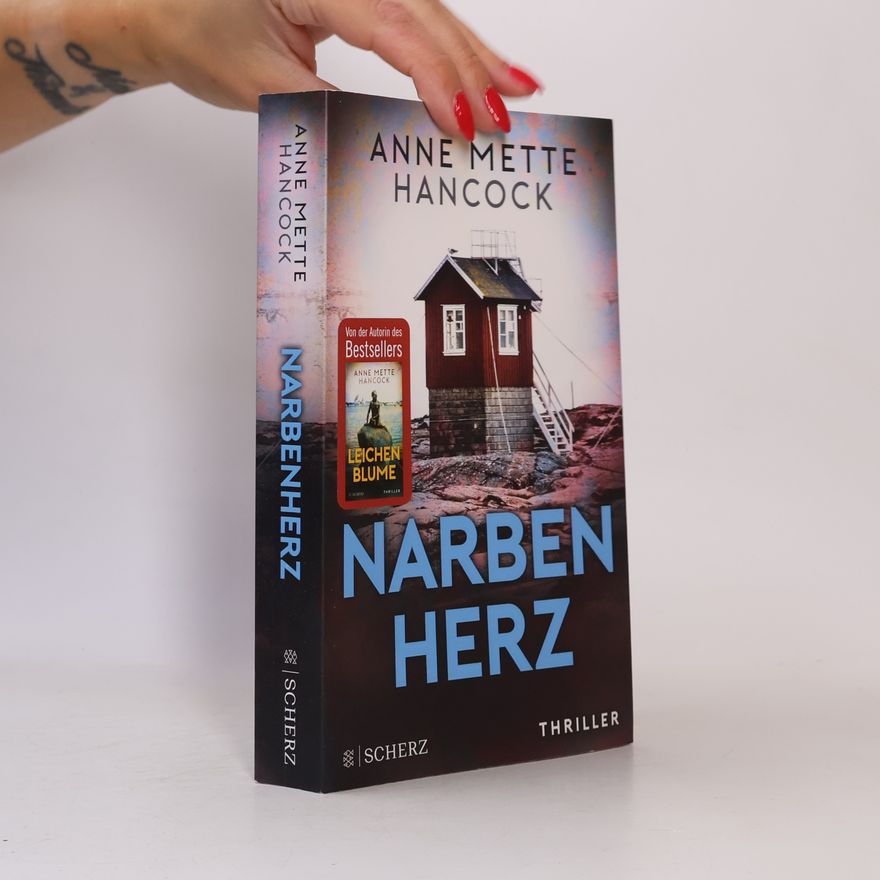 Anne Mette Hancock Narbenherz