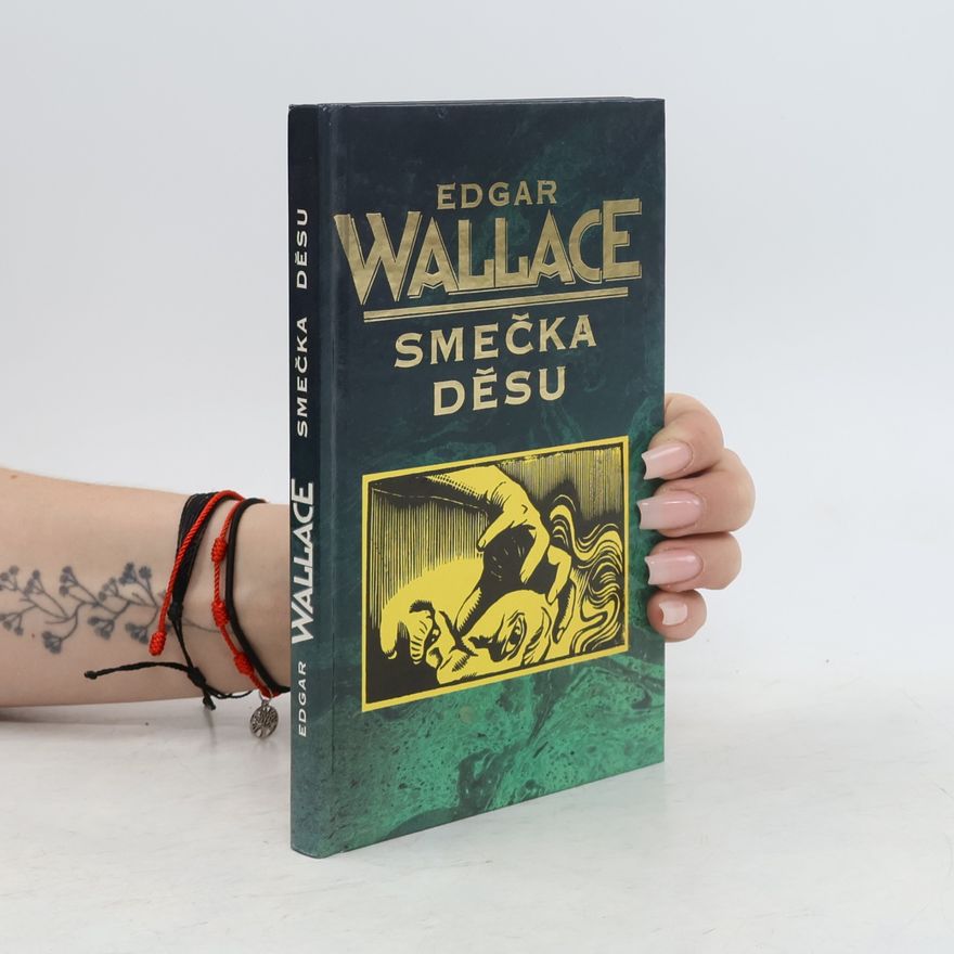 Edgar Wallace Smečka děsu