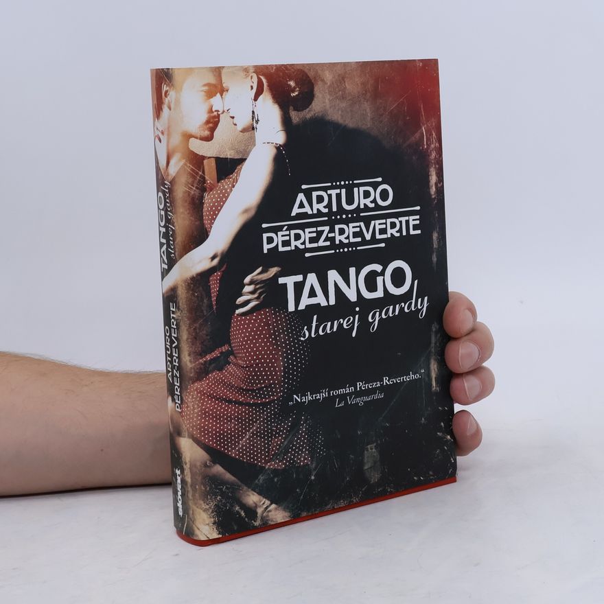 Arturo Pérez Reverte Tango starej gardy