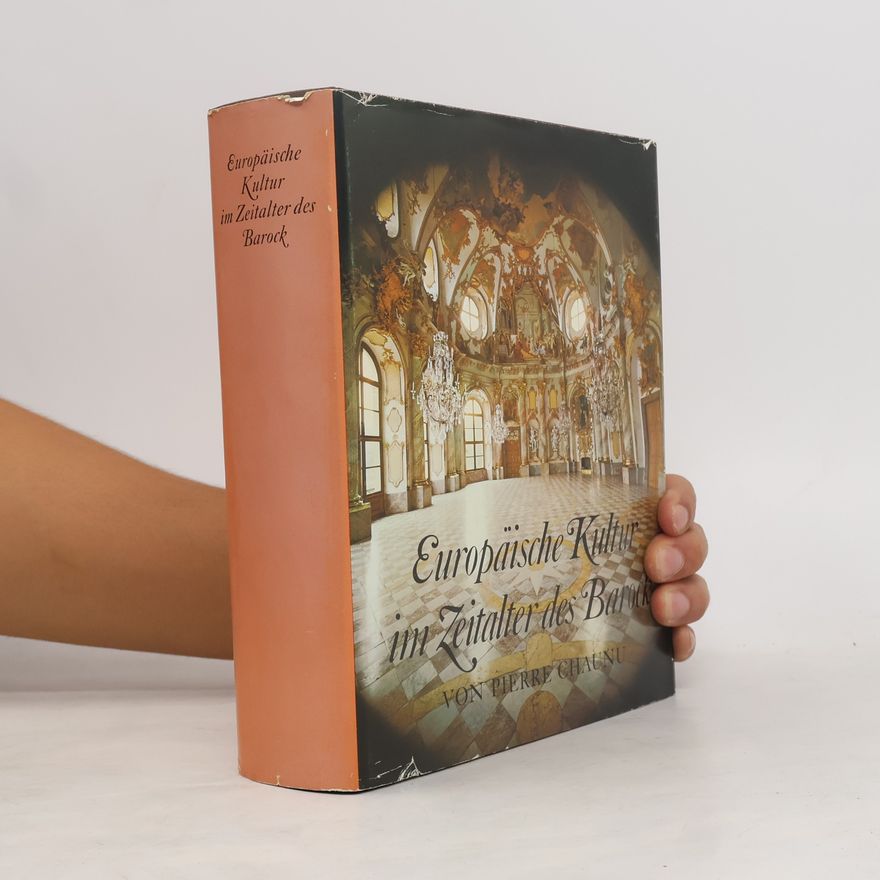 Pierre Chaunu Europäische Kultur im Zeitalter des Barock