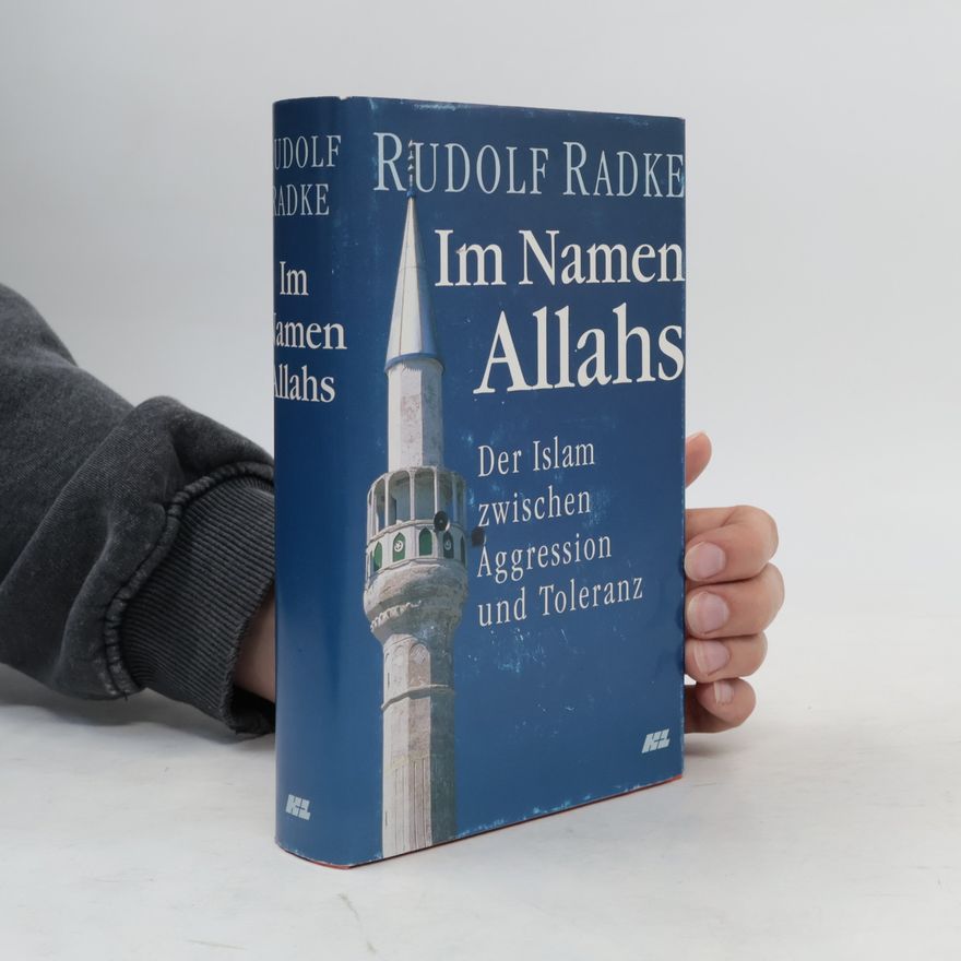 Rudolf Radke Im Namen Allahs