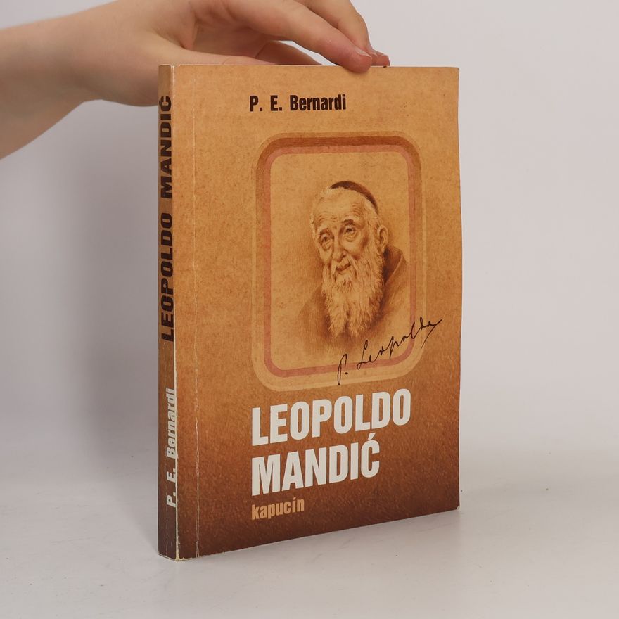 Pietro Bernardi Leopoldo Mandić svätec uzmierenia