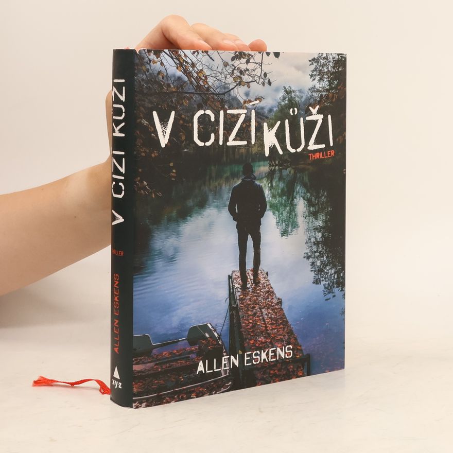 Allen Eskens V cizí kůži