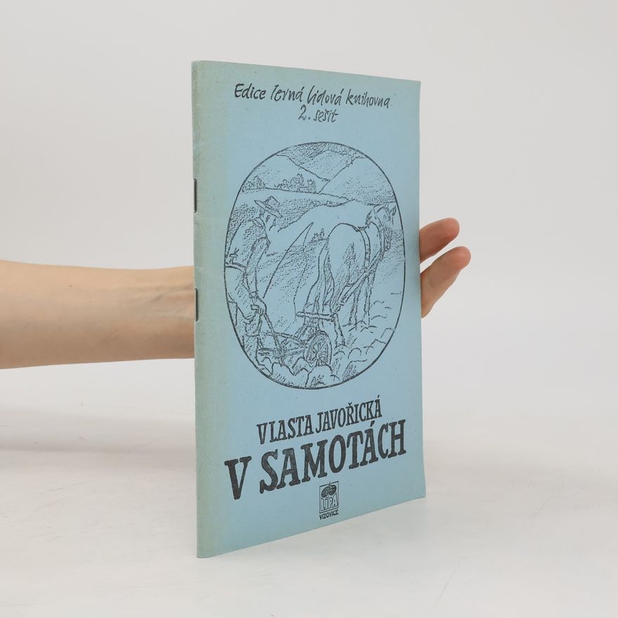 Vlasta Javořická V samotách - 2. sešit