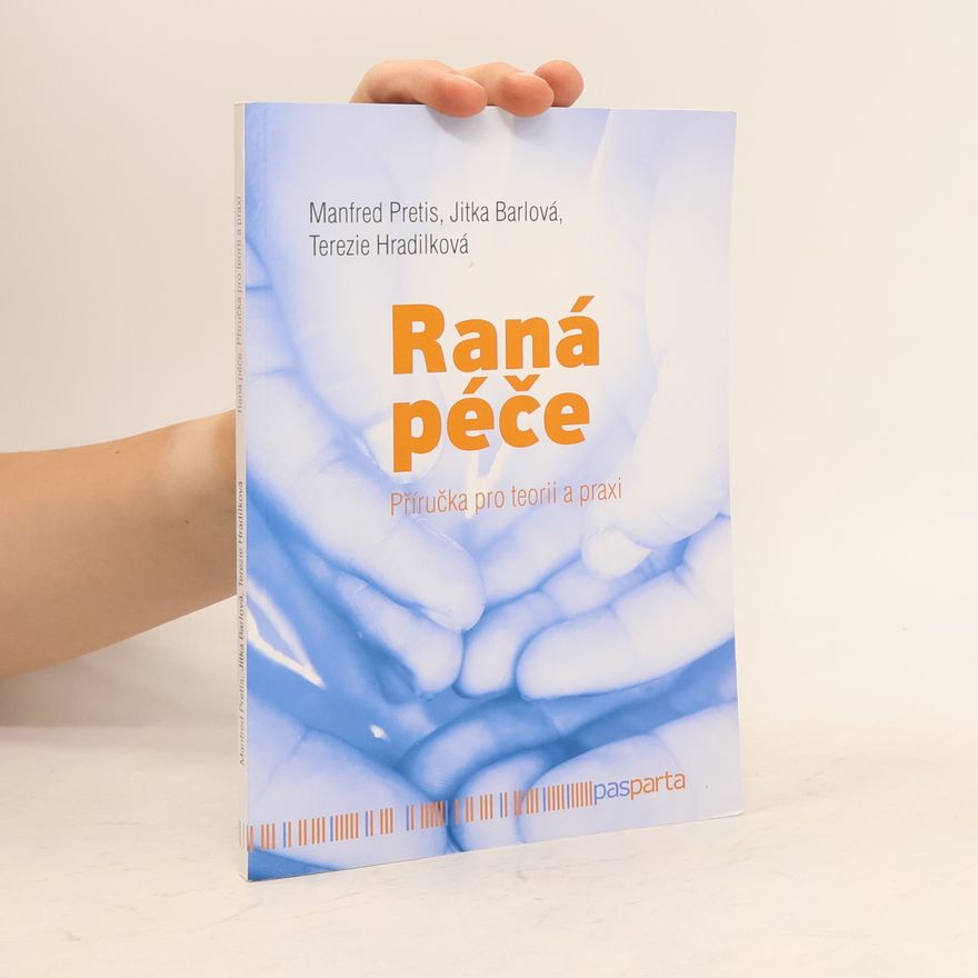 Manfred Pretis Raná péče