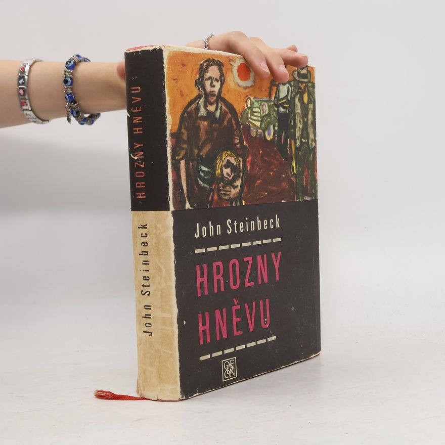 John Steinbeck Hrozny hněvu